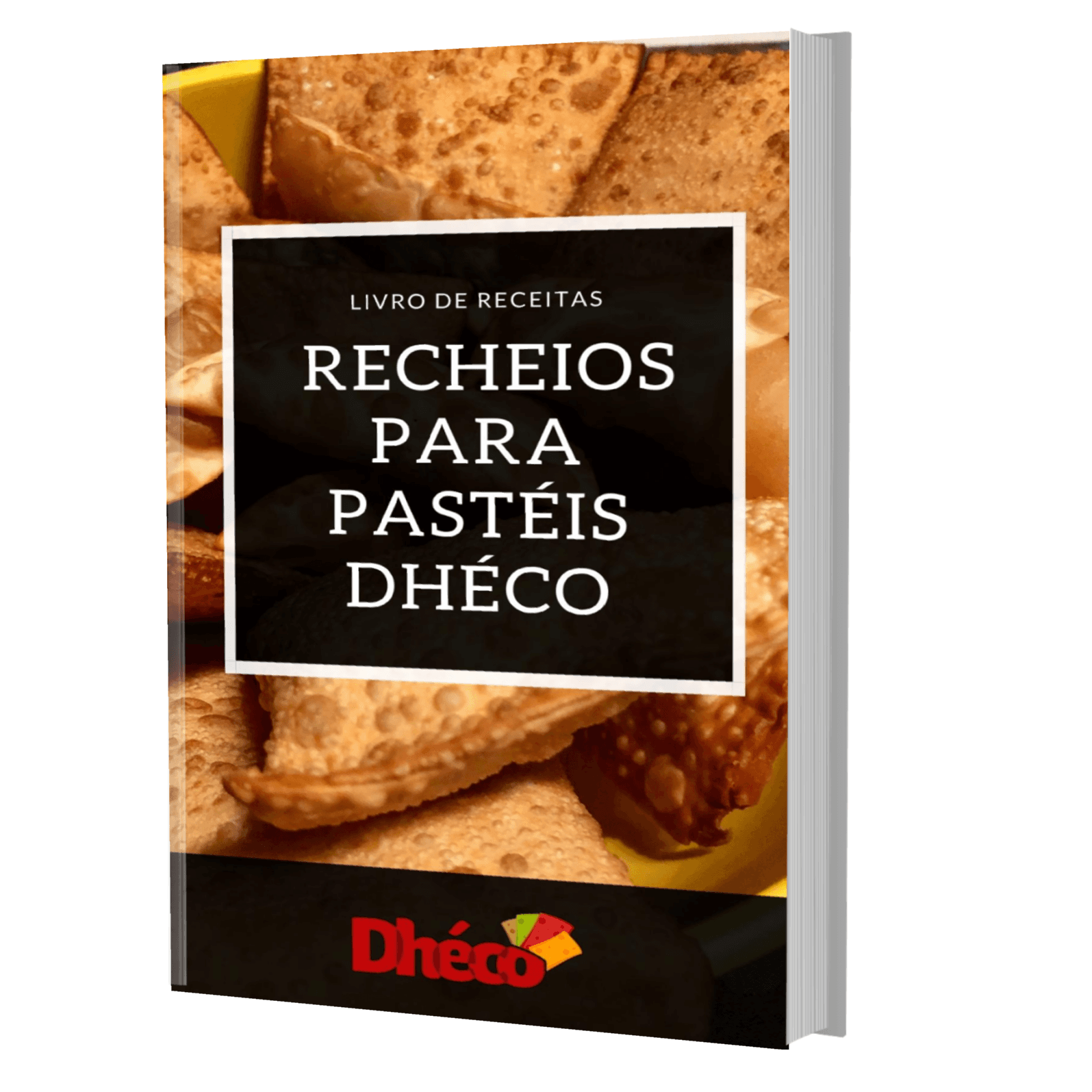Livro de Receitas - Recheios para pastéis Dhéco