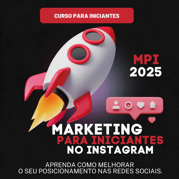 MPI 2025 - MARKETING PARA INICIANTES NO INSTAGRAM