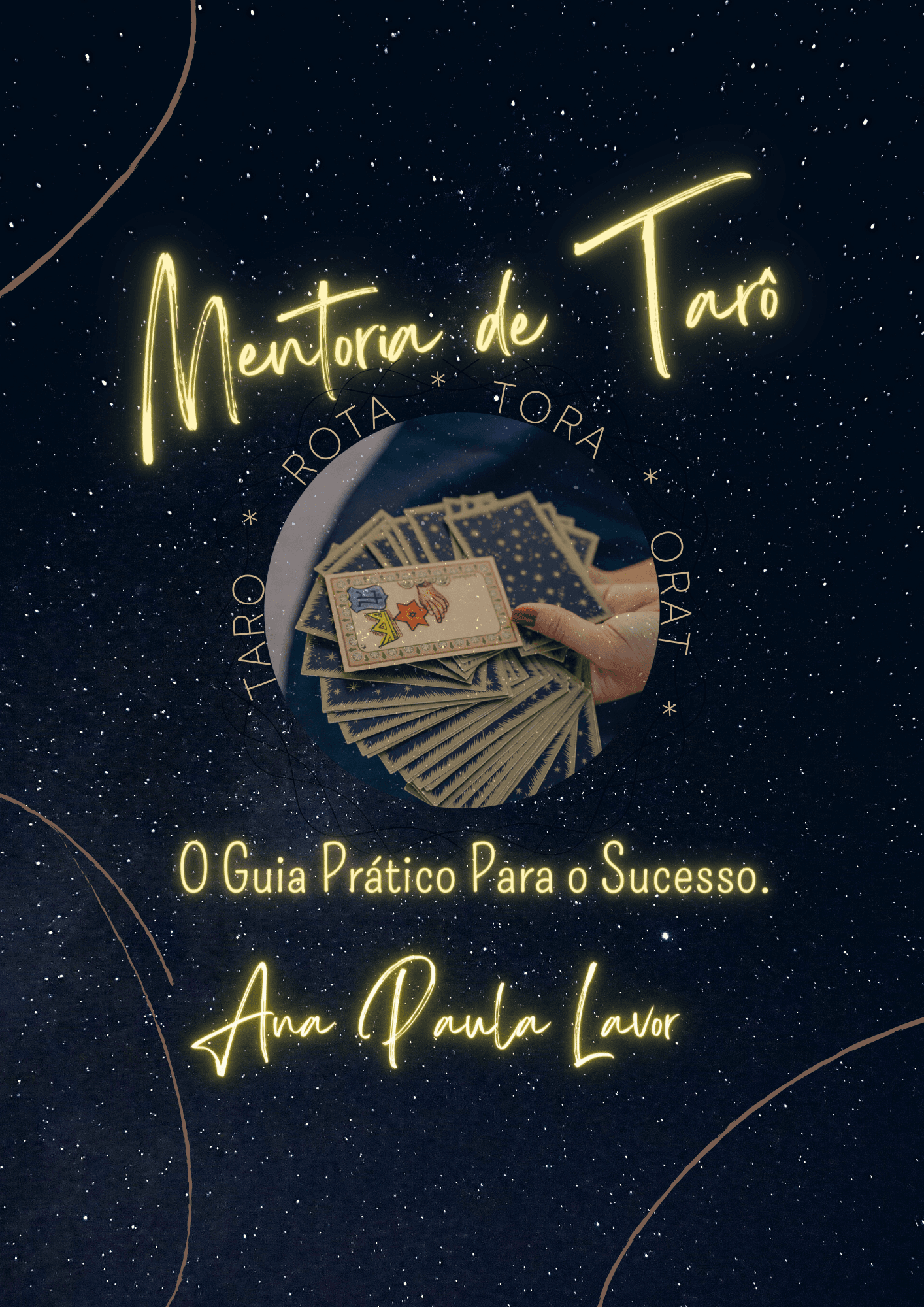 Mentoria de Tarô - O Guia prático para o sucesso.