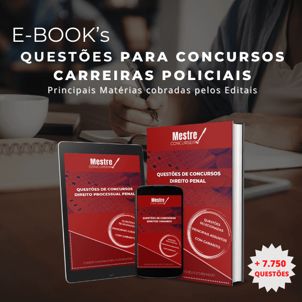 Questões para Concursos – Carreiras Policiais