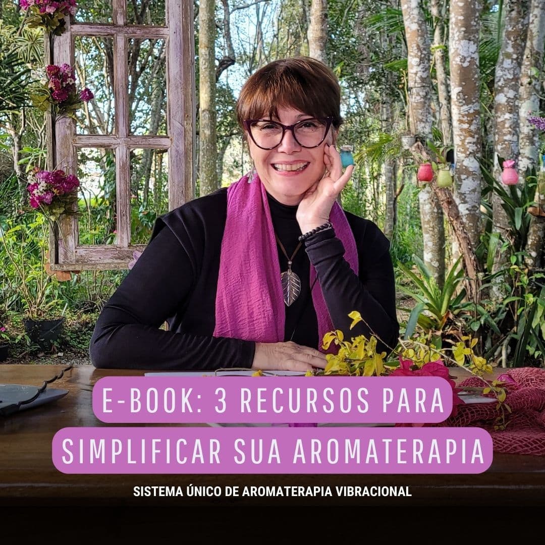 Ebook: Simplificando sua aromaterapia