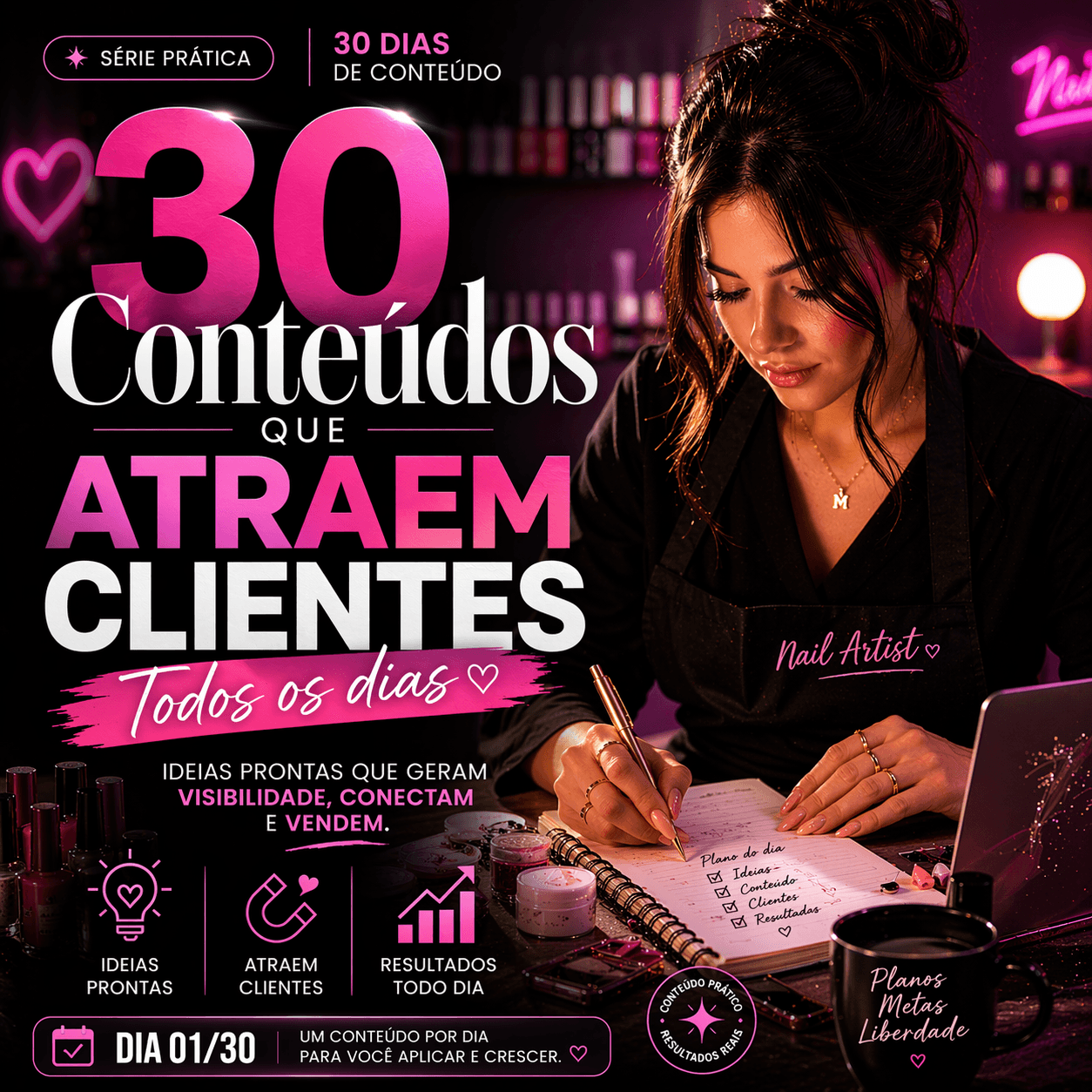 Kit Prático: 30 Dias de Conteúdo para Manicures