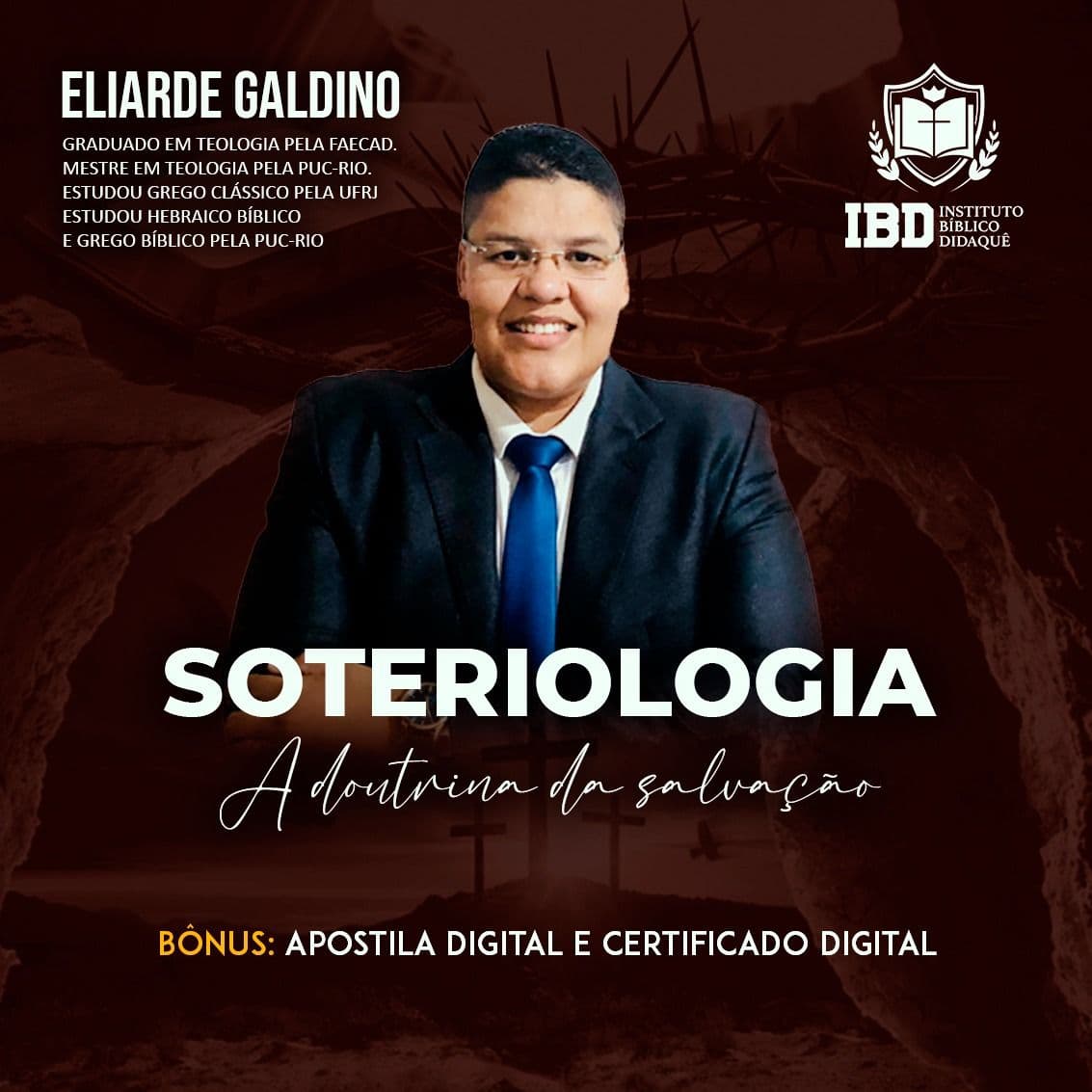 Curso de Soteriologia: A Doutrina da Salvação