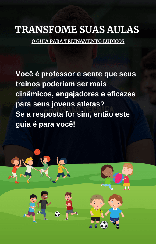 TRANSFORME SUAS AULAS: O Guia Definitivo de Treinamento Lúdico para Jovens Atletas.