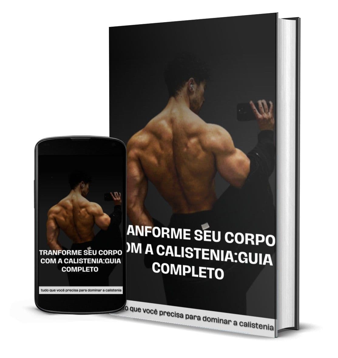 Tranforme seu Corpo com a Calistenia: Guia Completo