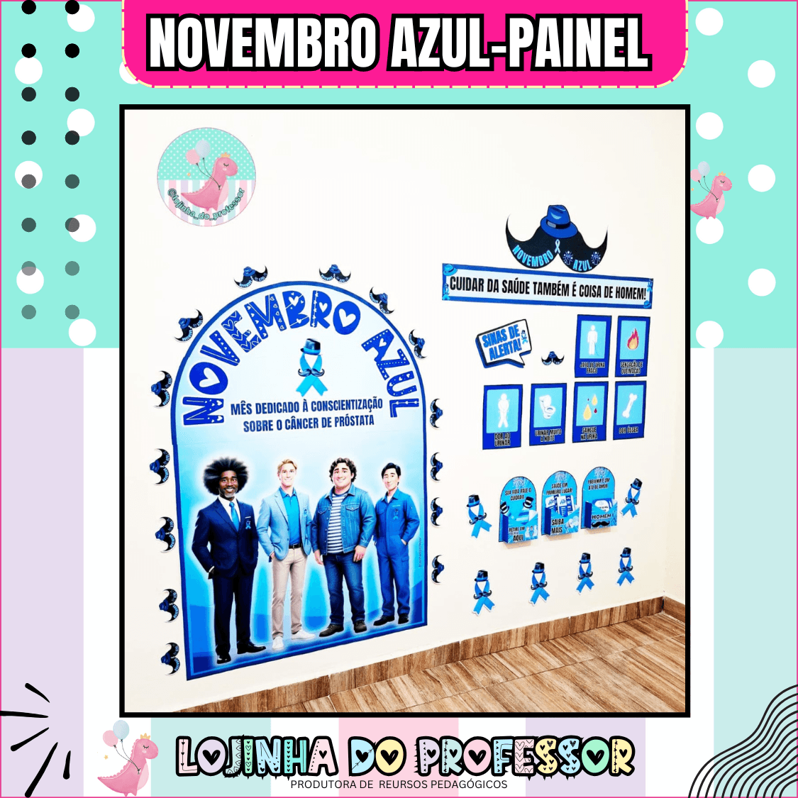 PAINEL SAÚDE DO HOMEM-NOVEMBRO AZUL