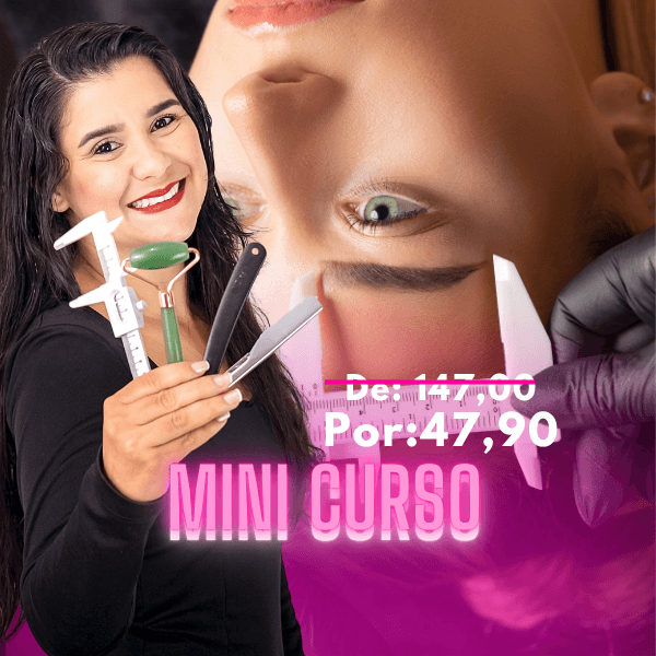 Mini Curso Design de Sobrancelhas