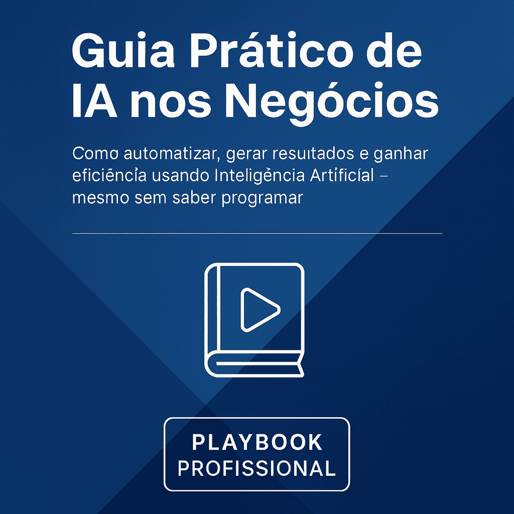 Playbook de IA para Negócios — Microcurso + Templates
