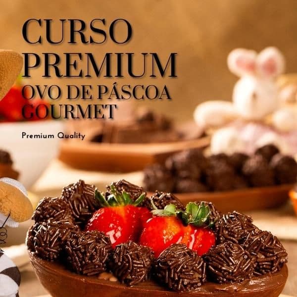 Curso Premium - Ovo de Pascoa Gourmet