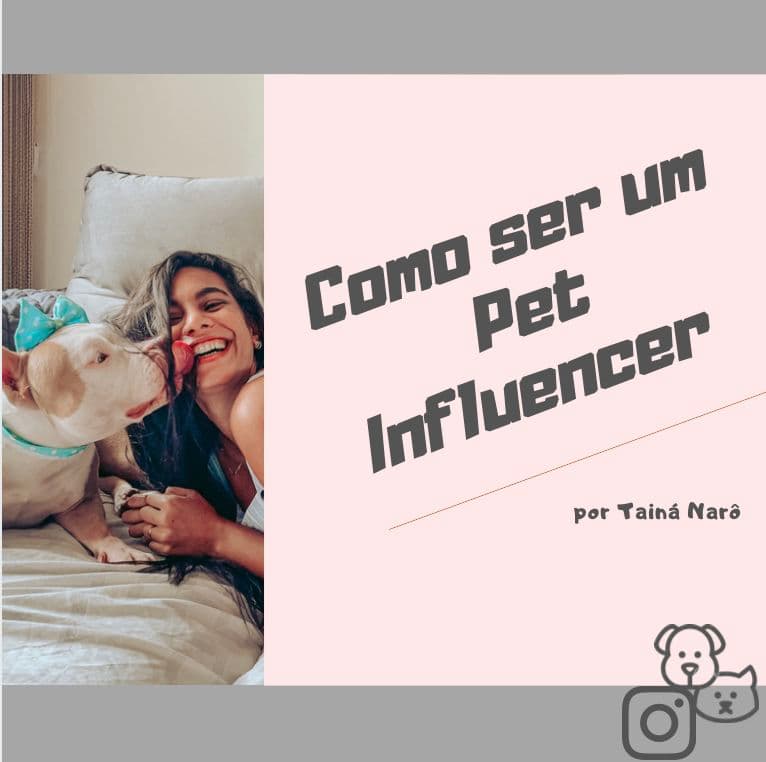 Como ser um Pet Influencer