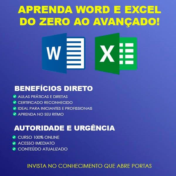 Word e Excel do Zero ao Avançado!