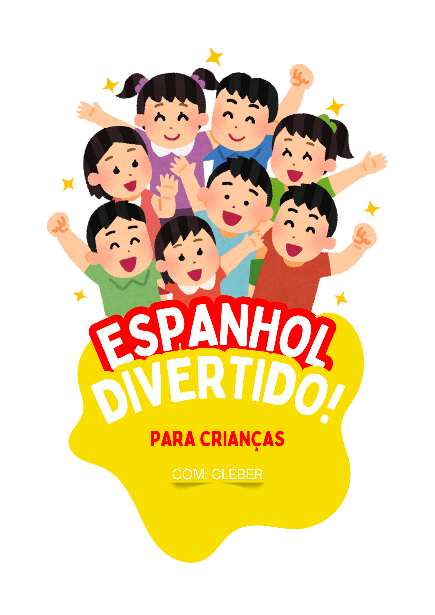 Espanhol Divertido para Crianças – Aprenda Brincando