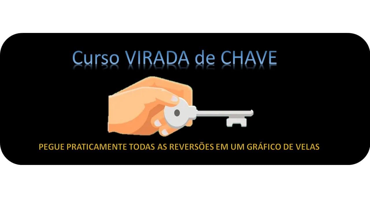 Curso VIRADA de CHAVE em Opções Binárias