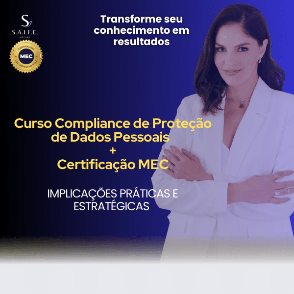 Curso Compliance de Proteção de Dados Pessoais + Certificação MEC
