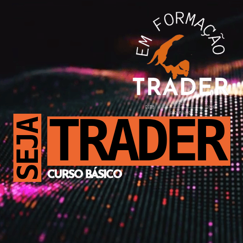 Seja Trader: Curso Básico