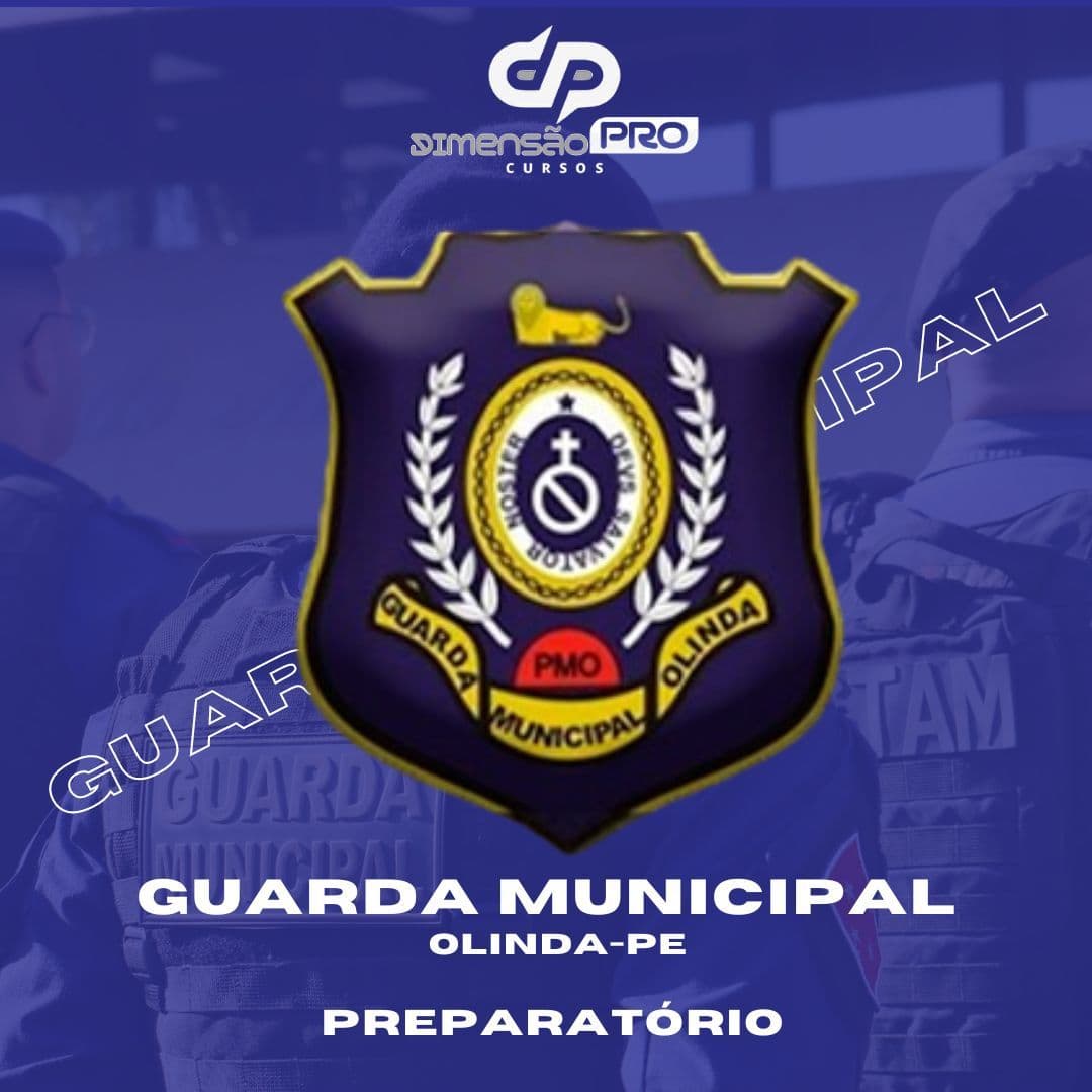 Curso Preparatório para o Concurso da Guarda Civil Municipal de Olinda-PE (GCM Olinda-PE)