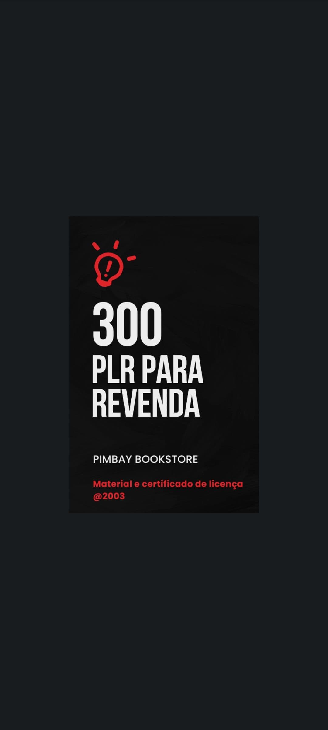 300 EBOOKS e conteudos PLR