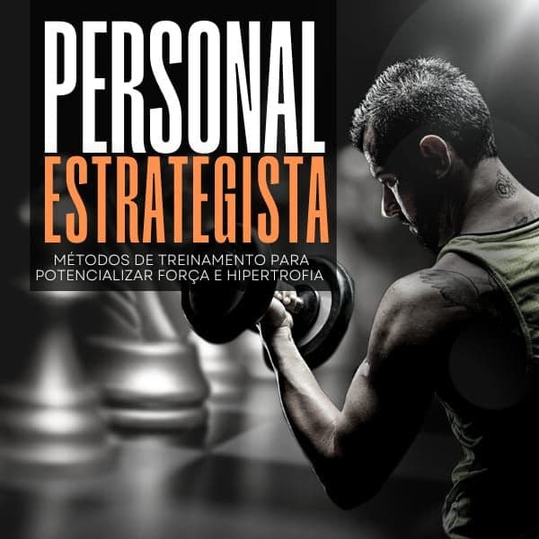 Métodos de Treinamento para potencializar forçar e hipertrofia