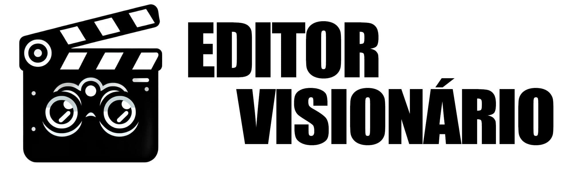 Curso Editor Visionário