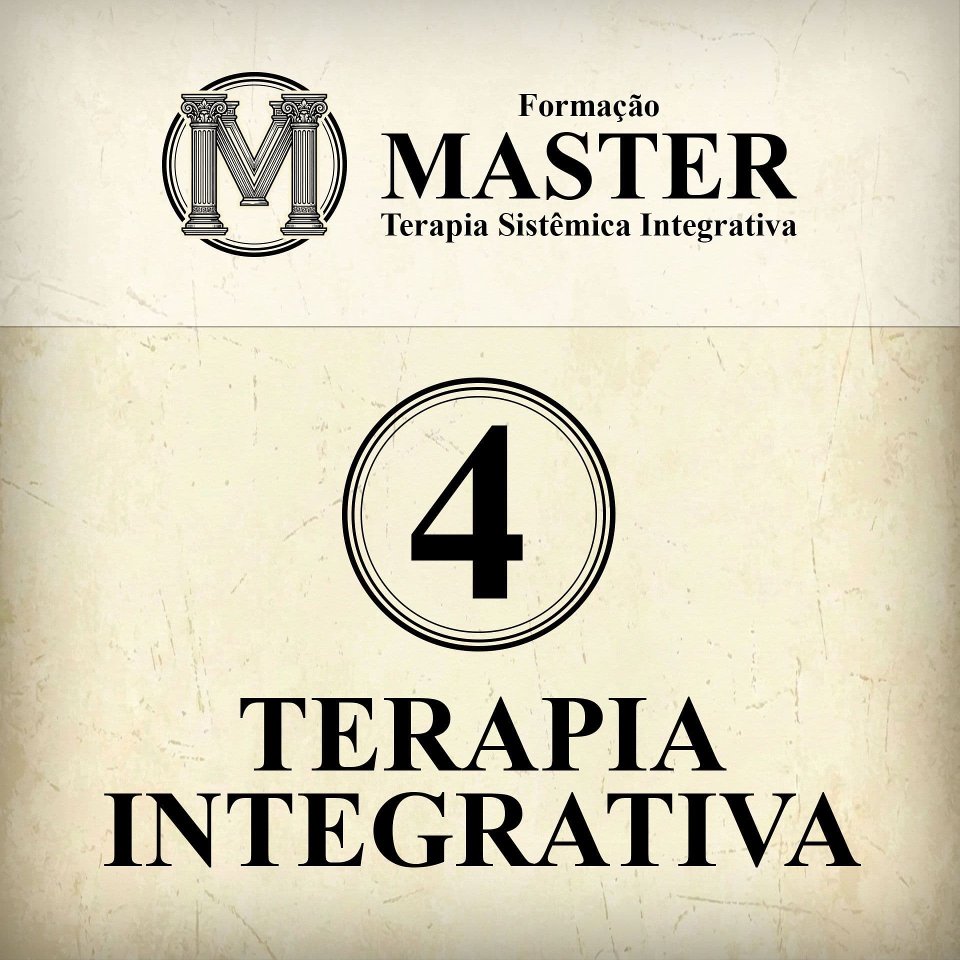 Formação Master Módulo 4 - Terapia Integrativa