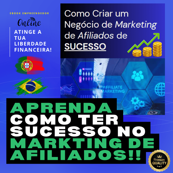 Como Criar um Negócio de Marketing de Afiliados de Sucesso