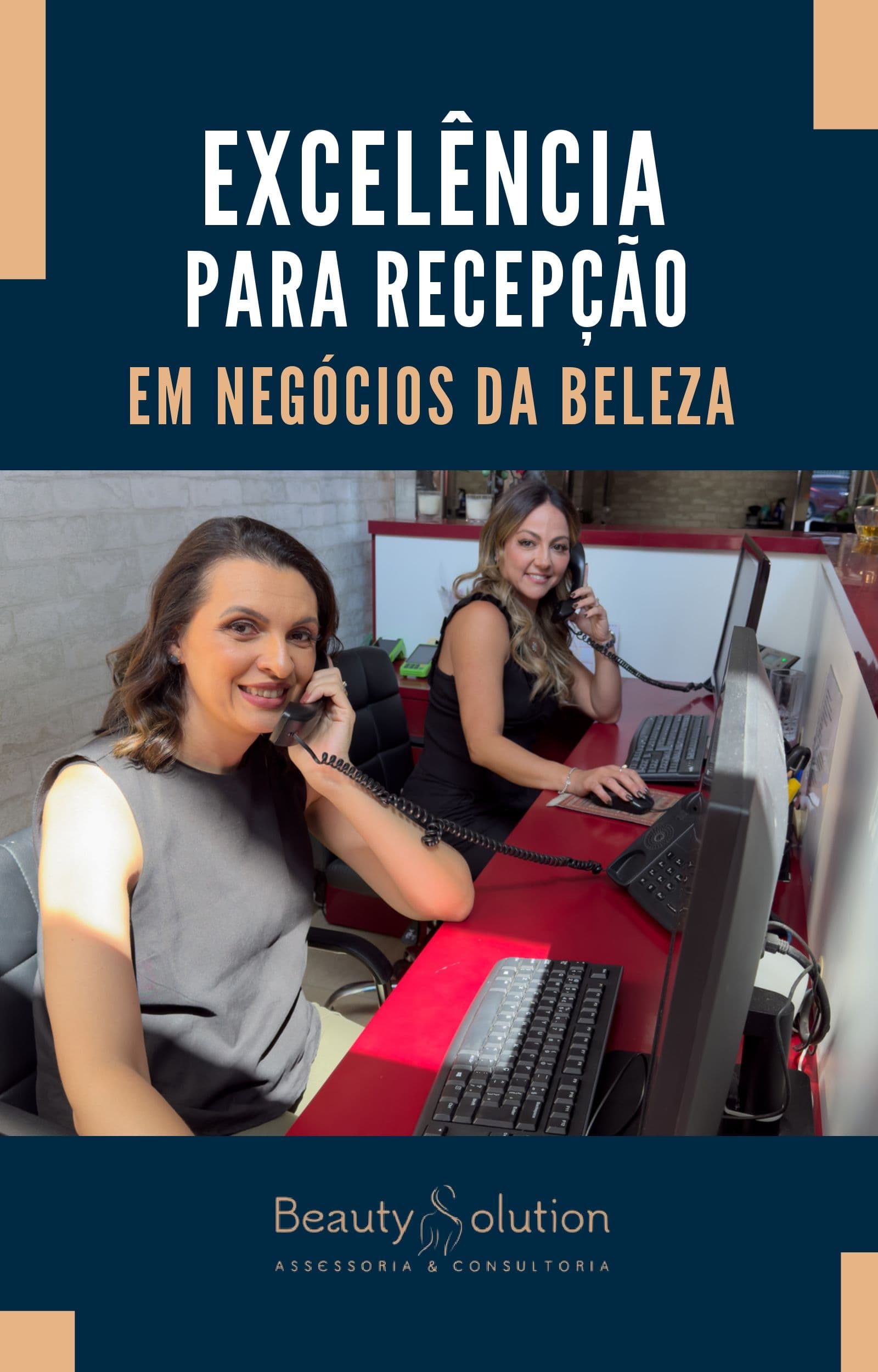 Recepção - Excelência no Atendimento aos Negócios da Beleza
