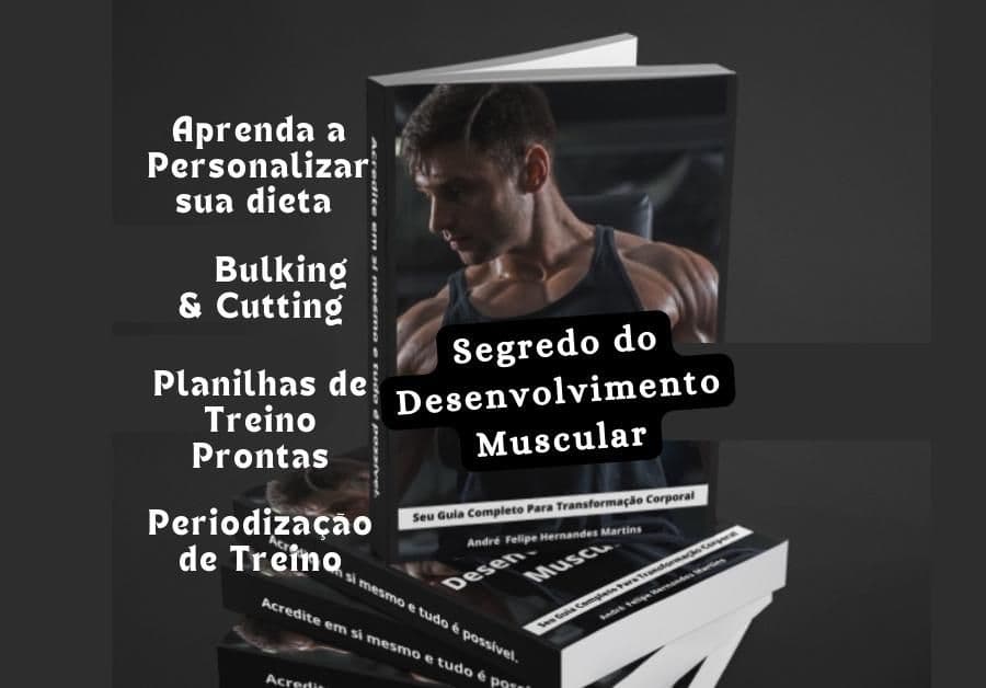 Segredos do Desenvolvimento Muscular - Seu Guia Completo Para Transformação Corporal