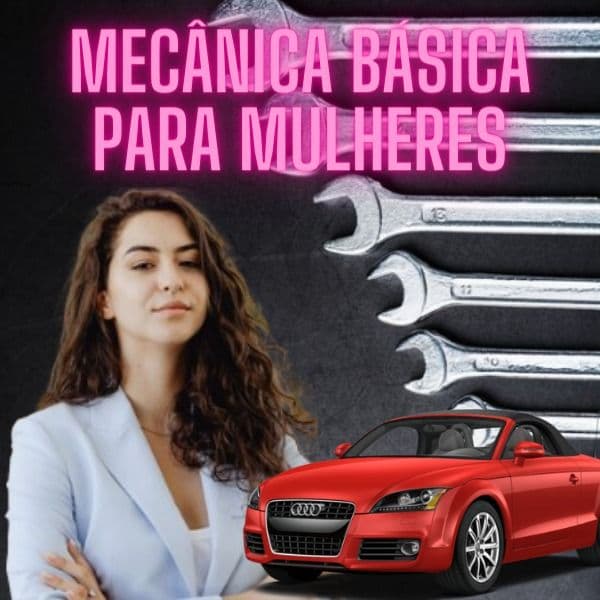 Mecânica básica para Mulheres