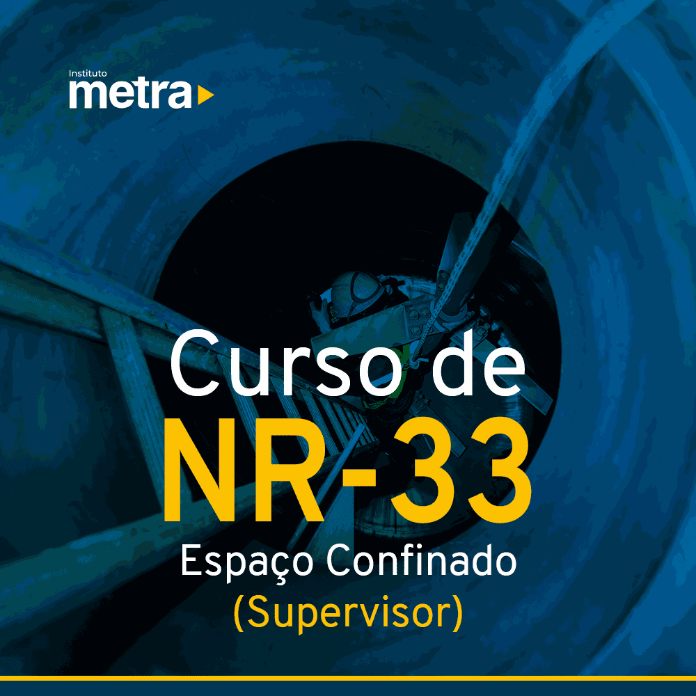 Curso de NR 33 – Espaço Confinado (Supervisor de Entrada)