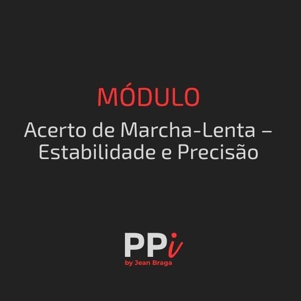 Acerto de Marcha-Lenta – Estabilidade e Precisão