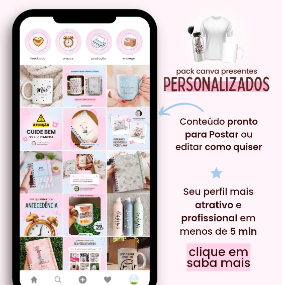 Pack Canva Presentes Personalizados – Conteúdos Prontos + Templates Editáveis