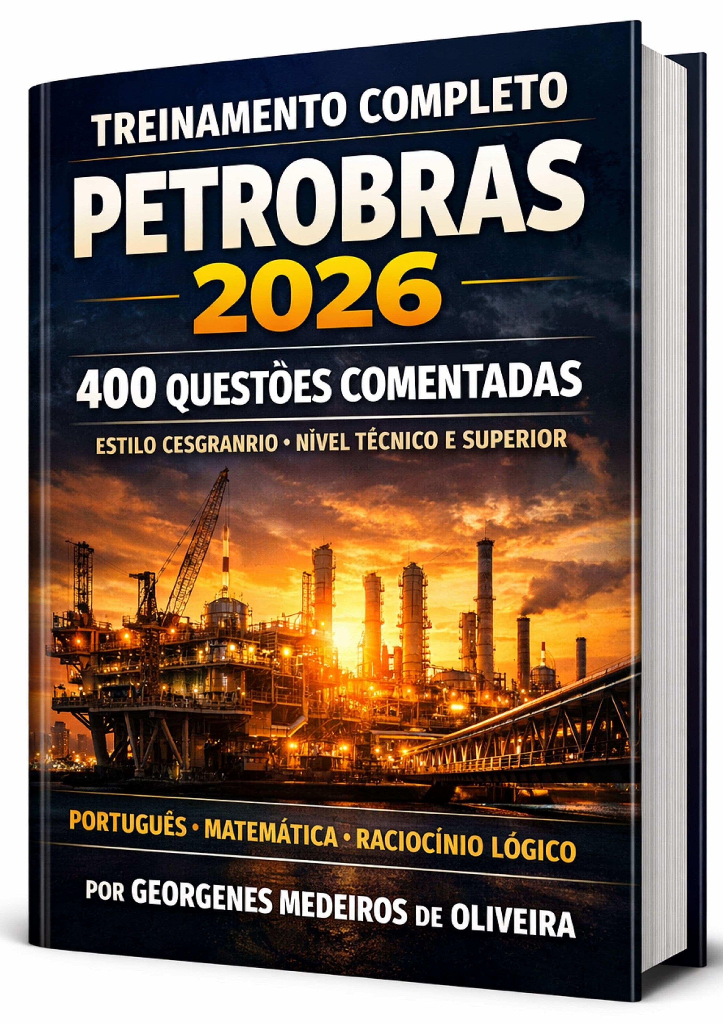 Treinamento Completo Petrobras 2026 – 400 Questões Comentadas