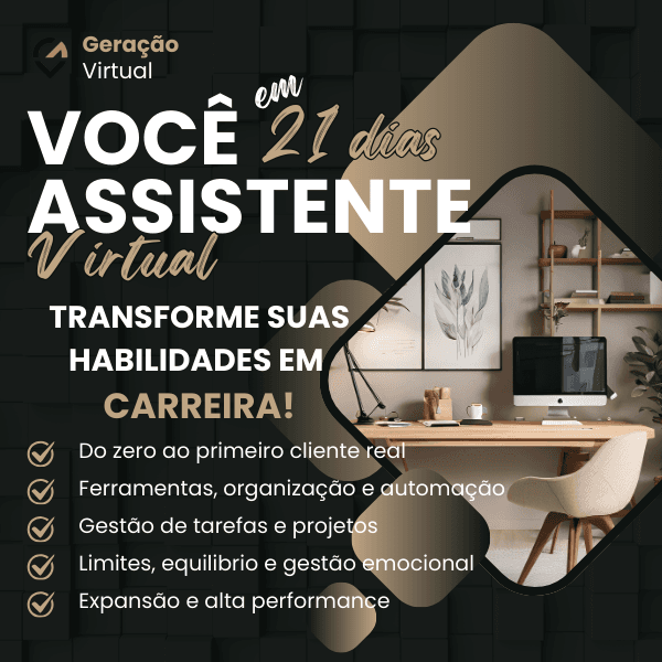 Você Assistente Virtual em 21 Dias – Sua Liberdade Começa Aqui!