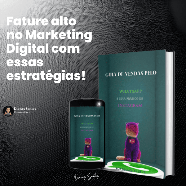 Guia de vendas pelo WhatsApp e guia pratico de Instagram