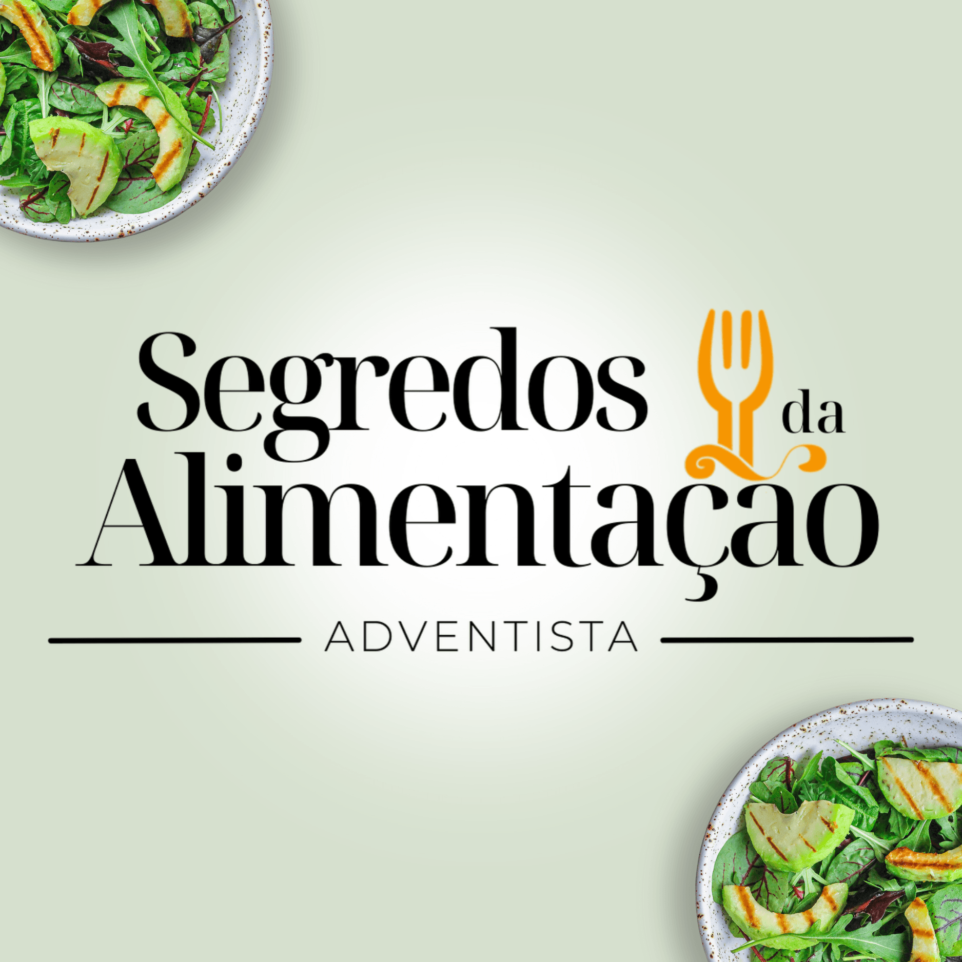 Formação Segredos da Alimentação Adventista