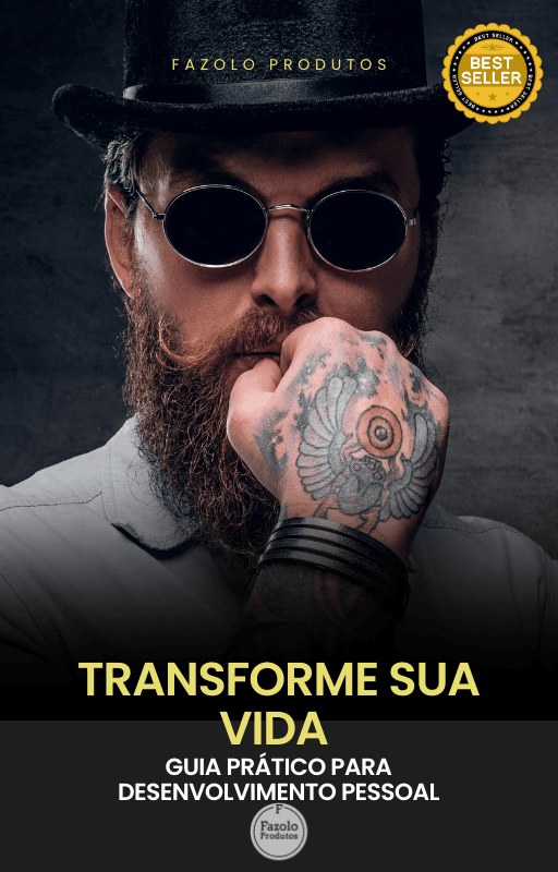 Transforme sua vida : Guia prático para desenvolvimento pessoal