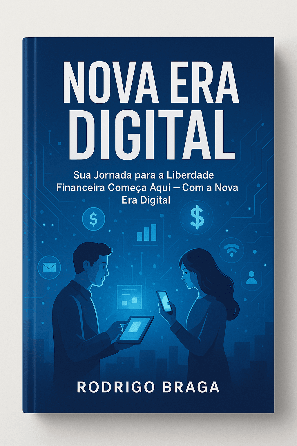 Chave para Crescer com a Era Digital e Transformar sua Vida Financeira