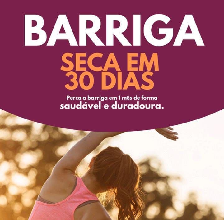 Barriga seca em 30 dias
