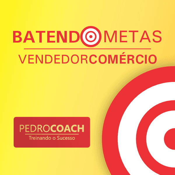 BATENDO METAS - VENDEDOR COMÉRCIO