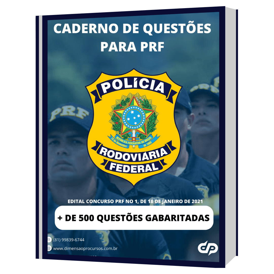 Caderno de Questões para o Concurso da Policia Rodoviaria Federal (PRF)