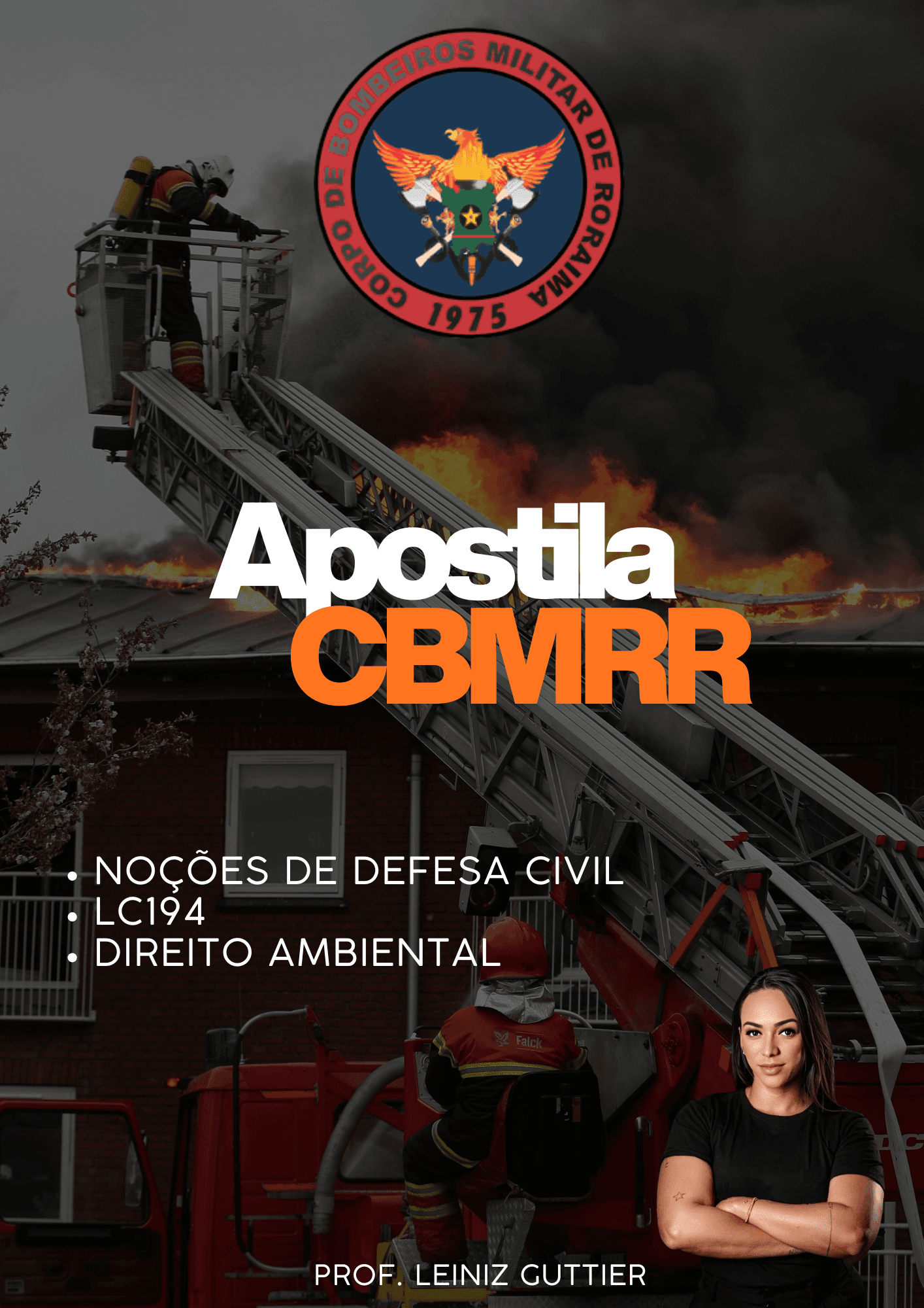 Material Didático Especializado para o Concurso CBMRR