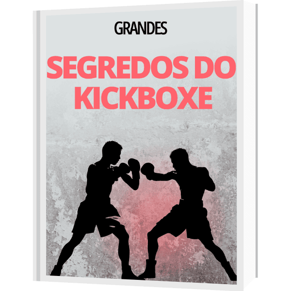 Os Segredos do Kickboxe