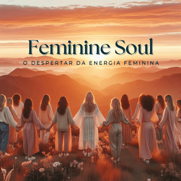 Feminine Soul - Cura do Ventre