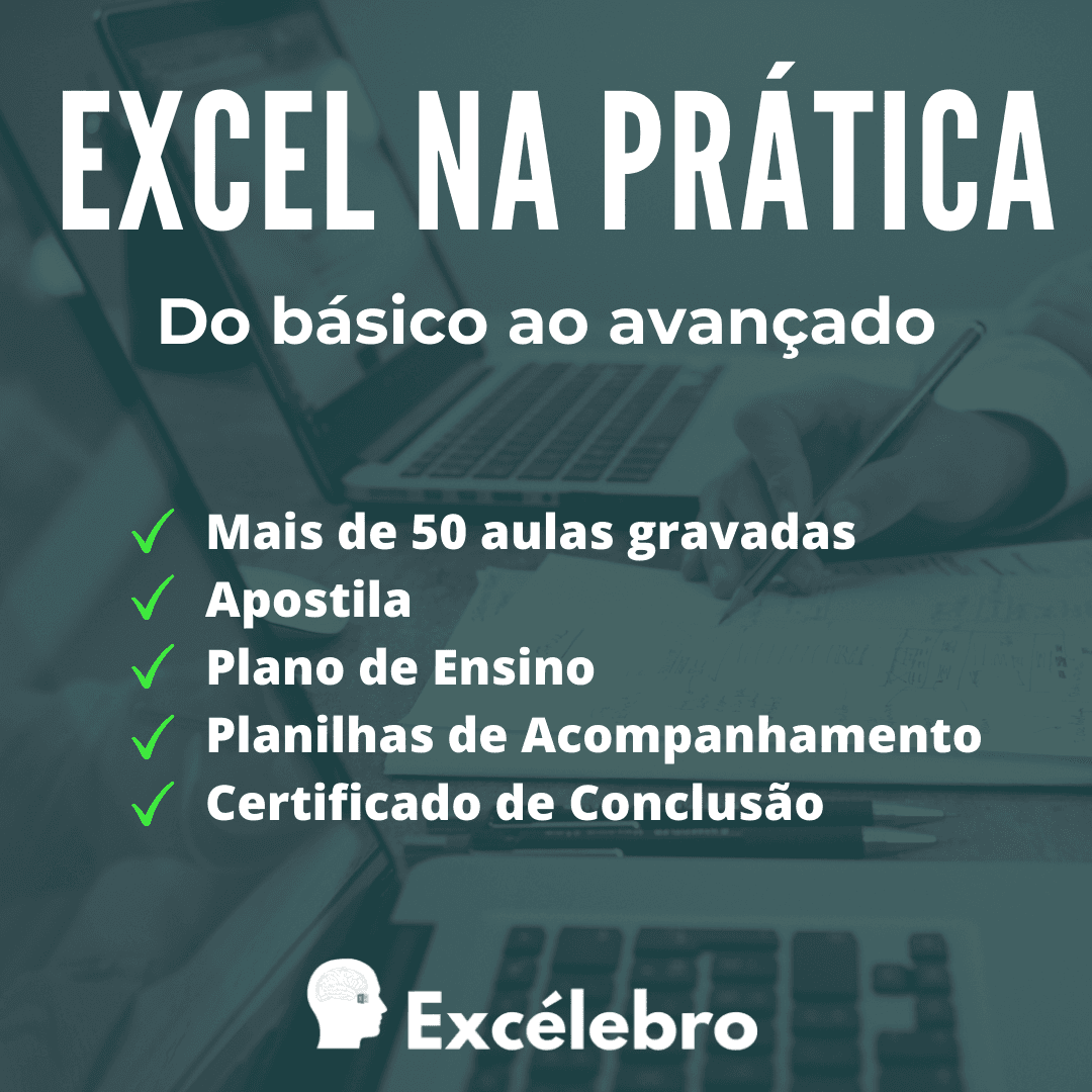 Excélebro - Excel na Prática - do Básico ao Avançado