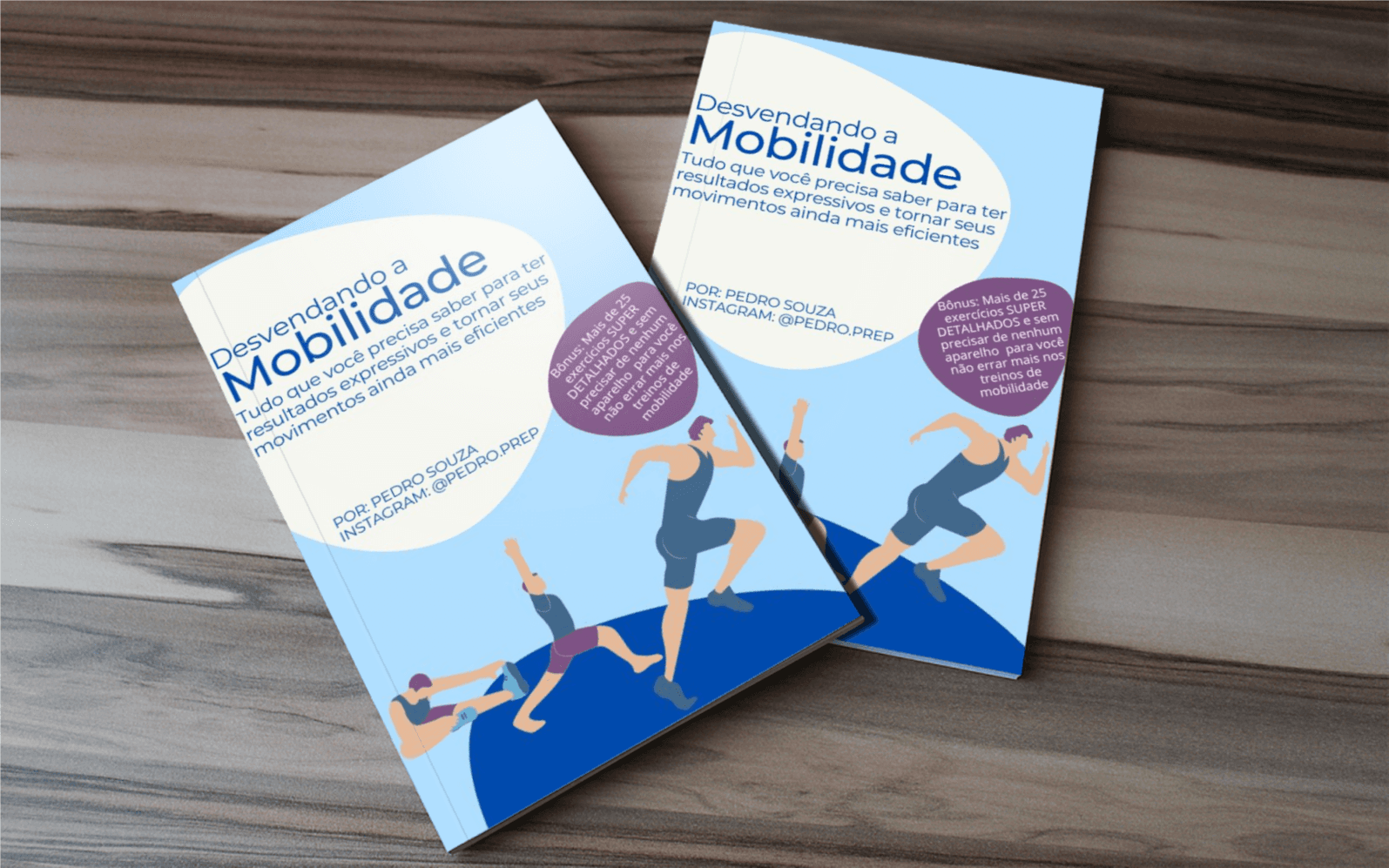 Desvendando a Mobilidade - Tudo que você precisa saber para ter resultados expressivos e tornar seus movimentos ainda mais eficientes