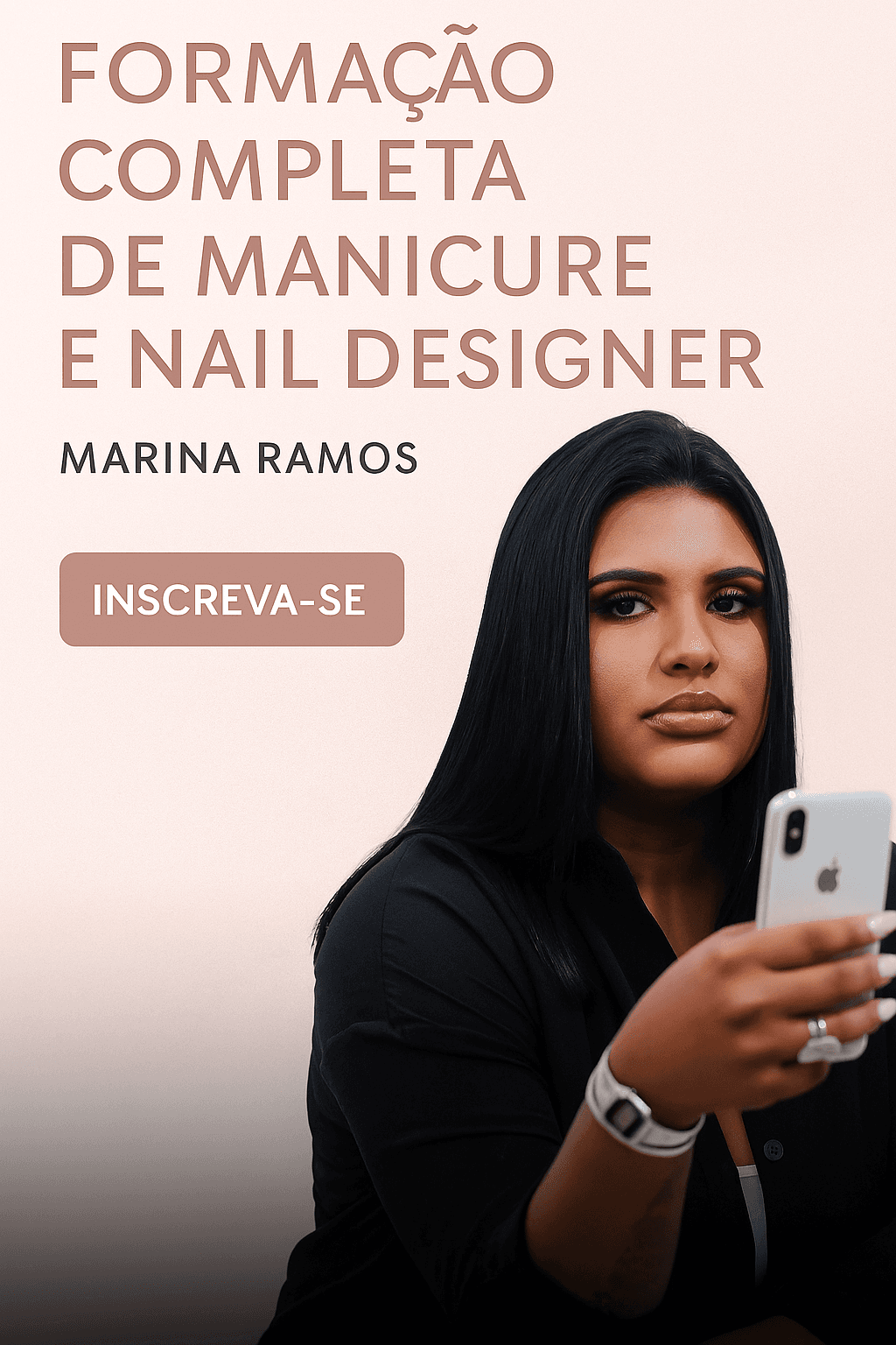Formação Completa de Manicure e Nail Designer – Do Zero ao Profissional