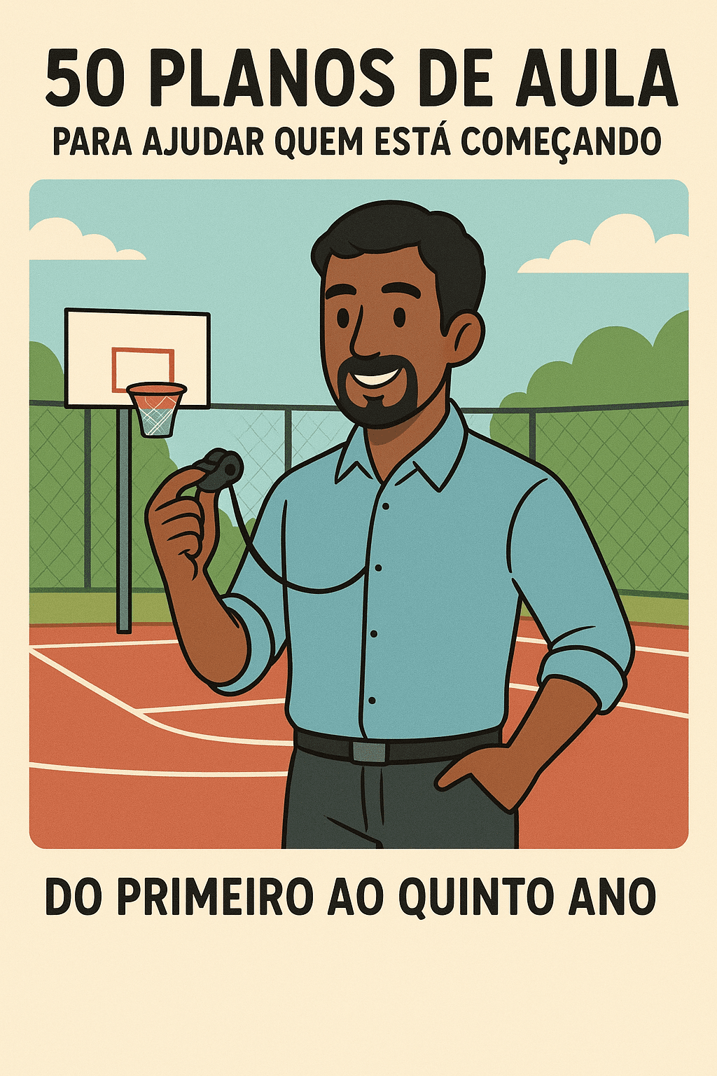 50 PLANOS DE AULA DE EDUCAÇÃO FÍSICA