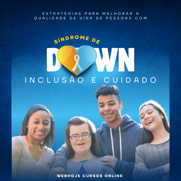 Inclusão e Cuidado – Estratégias para Melhorar a Qualidade de Vida de Pessoas com Síndrome de Down