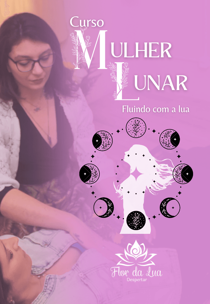 Curso Mulher Lunar- fluindo com a lua