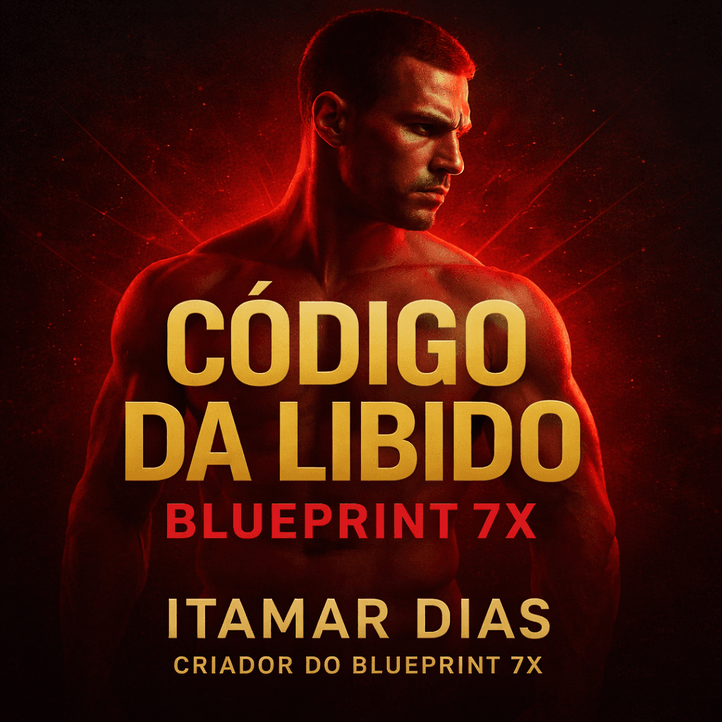 ✅ Código da Libido: Blueprint 7X